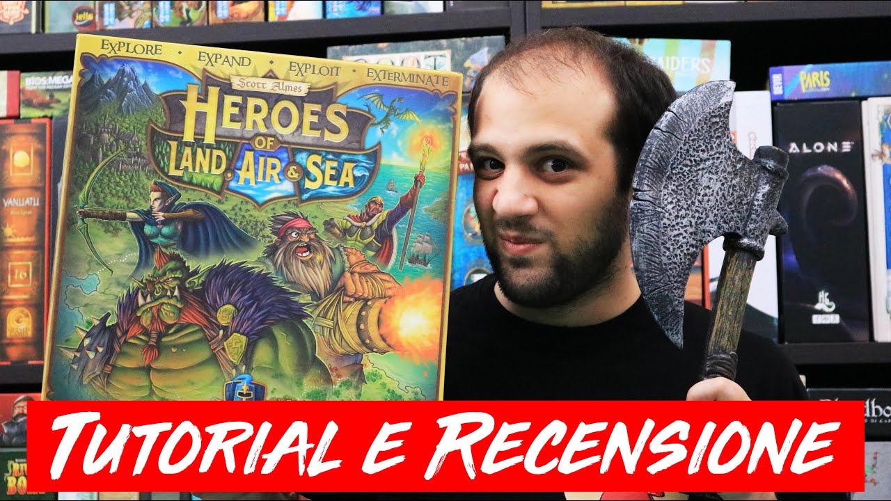 Tutorial e Recensione Heroes of Land, Air & Sea - Un 4X Fantastico!!!