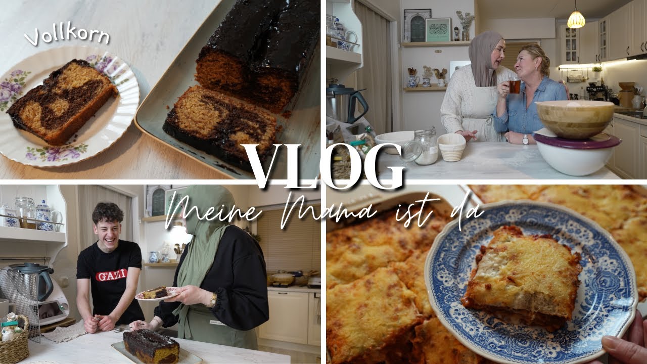 Mama zu besuch 😍| Die leckerste Lasagne & wie schmeckt ein Vollkorn Kuchen? | VLOG