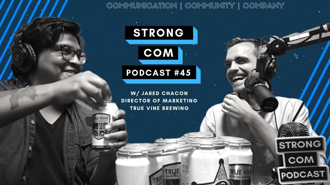 Craft Beer Marketing & Community Building with Jared Chacon of True Vine Brewing