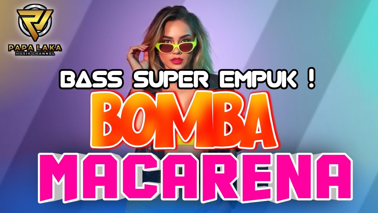 BOMBA_X_MACARENA || LAGU ACARA REMIX || TERBARU 2026