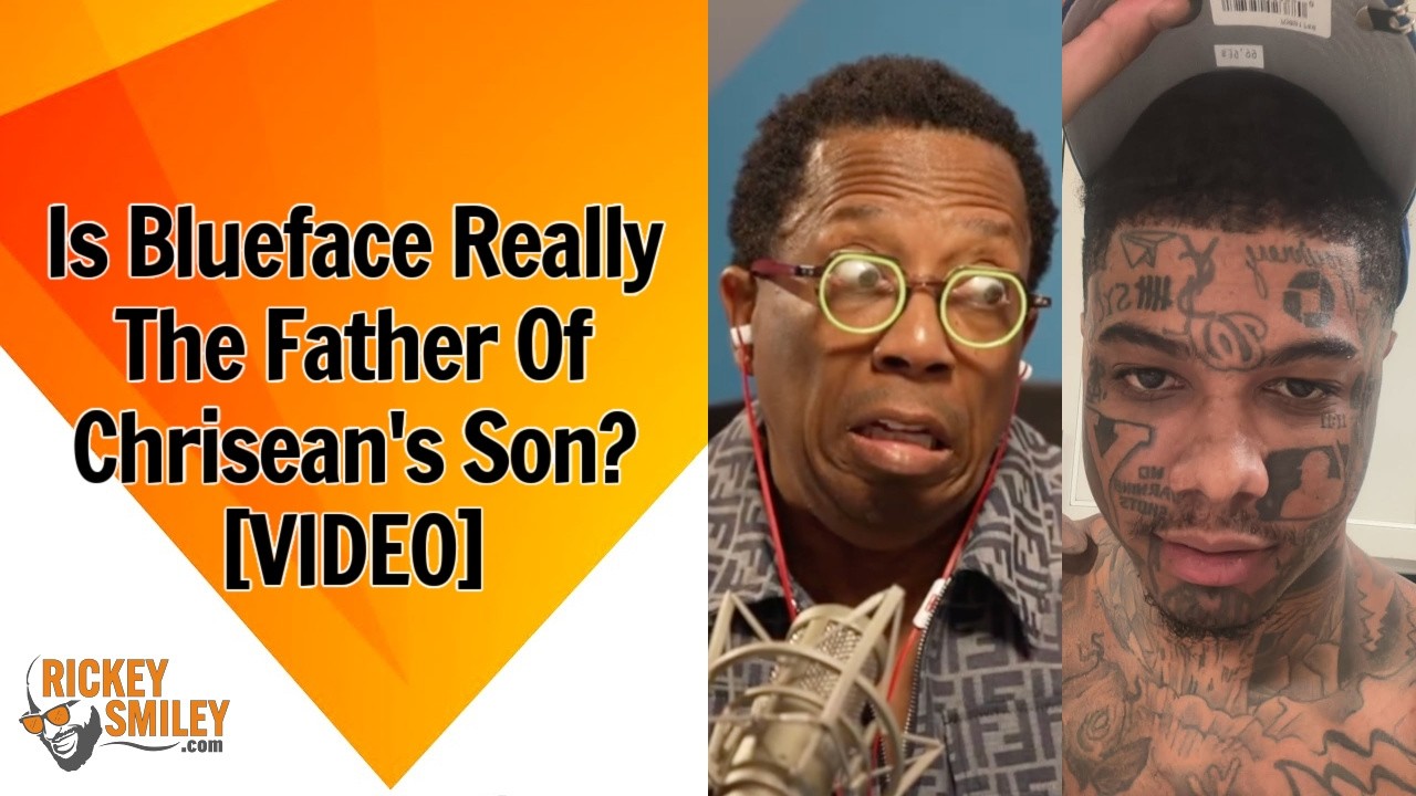 Is Blueface Really The Father Of Chrisean's Son?