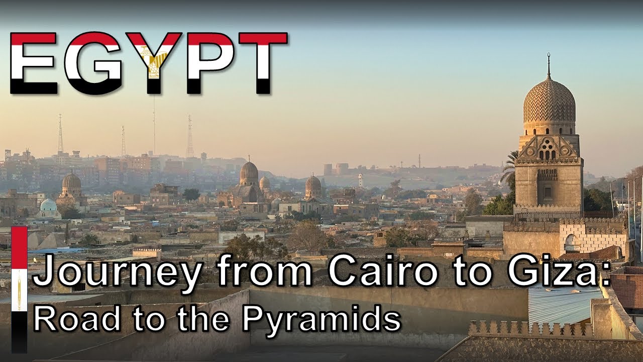 Driving Through Cairo to the Great Pyramids of Giza