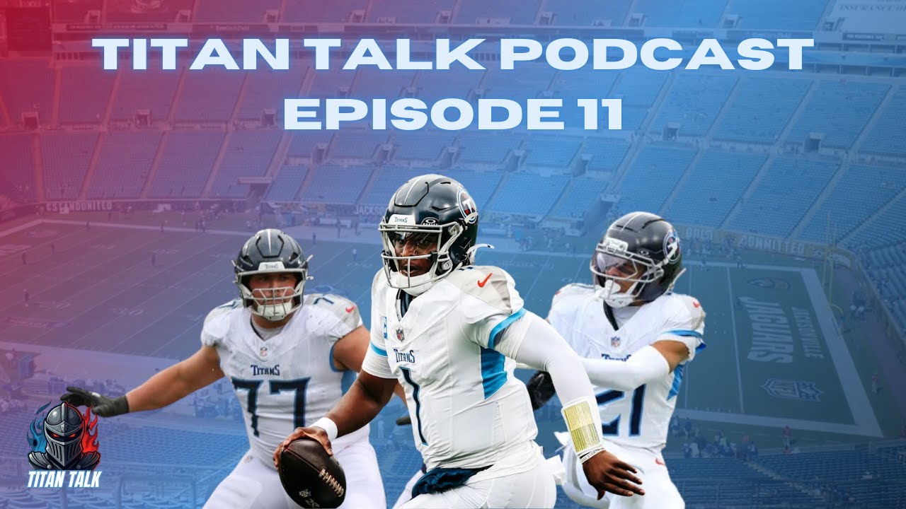 Titan Talk Podcast # 11- YIKES!