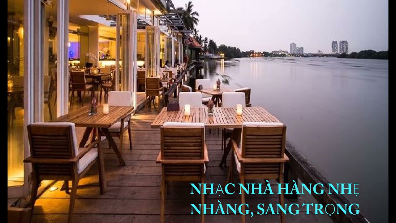 Nhạc nh&agrave; h&agrave;ng nhẹ nh&agrave;ng