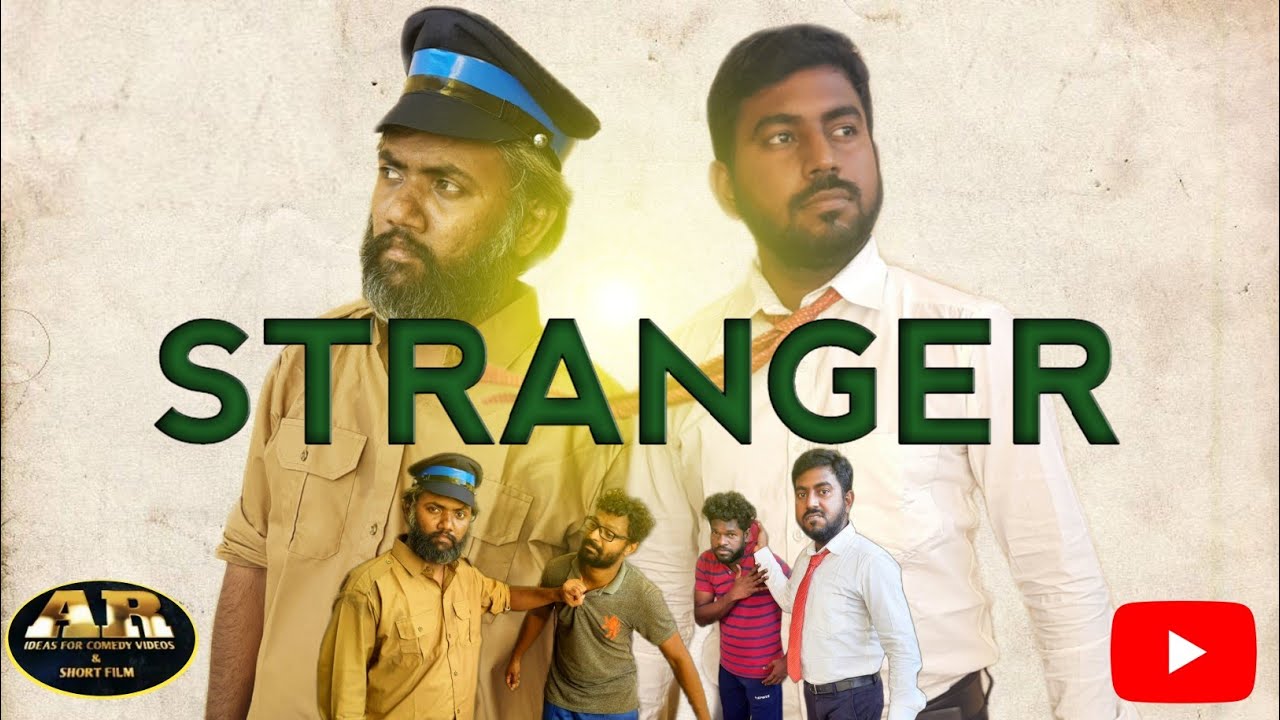 STRANGER | SHORT FILM | RELEASING | MOVIE | ISL