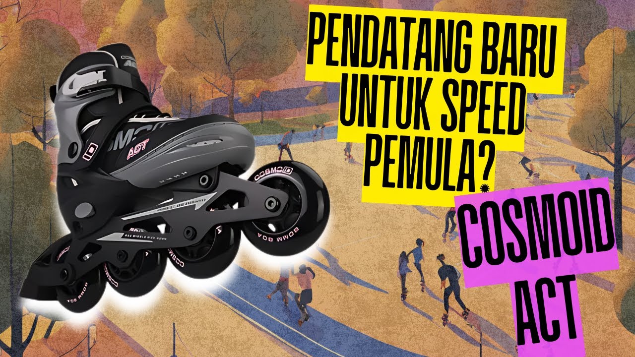 PRODUK BARU SKATE SPEED DARI MICRO || REVIEW SEPATU RODA SPEED COSMO ACT