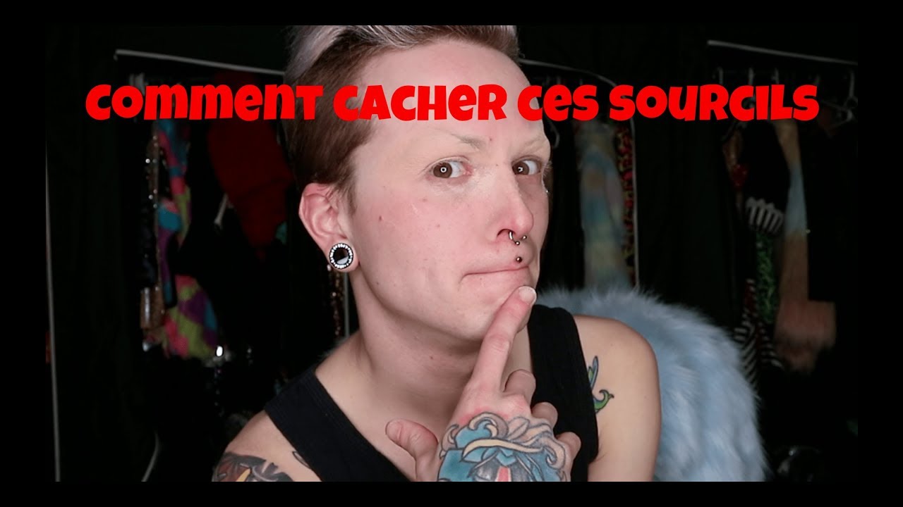 Comment cacher ses sourcils (how to block eyebrow)