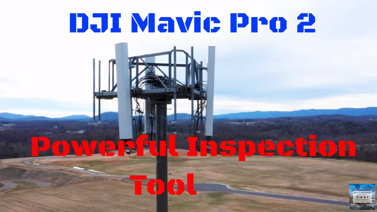 DJI Mavic Pro 2 - Use for Telecom inspection!