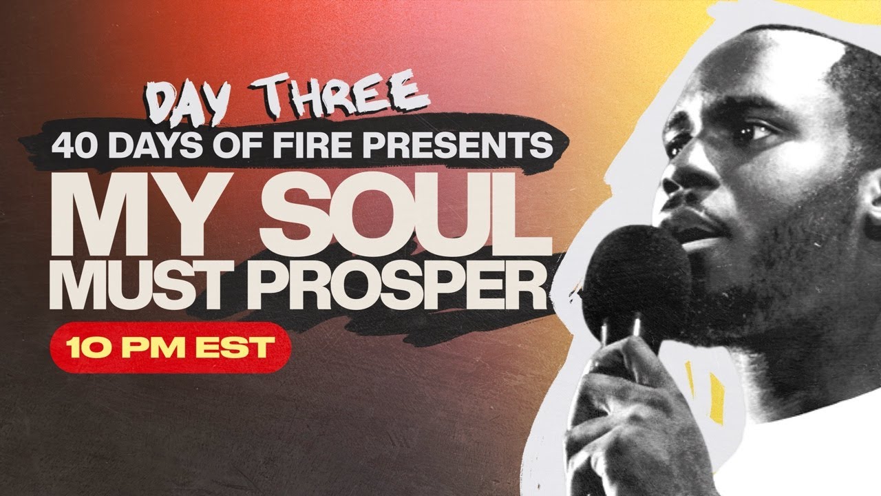 MY SOUL MUST PROSPER [THE SHATTERING OF TIES] || 40DOF - DAY 22 [2024]