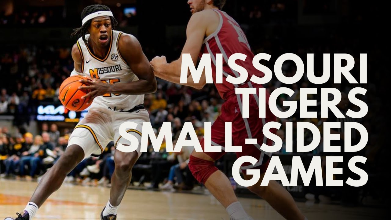 Missouri Tigers Basketball Small-Sided Games
