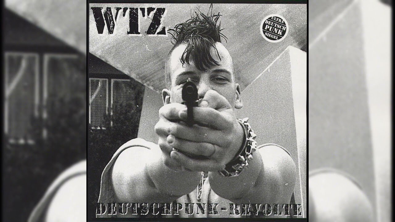 WTZ - DeutschPunk - Revolte (Full Album - Hardcore Punk)