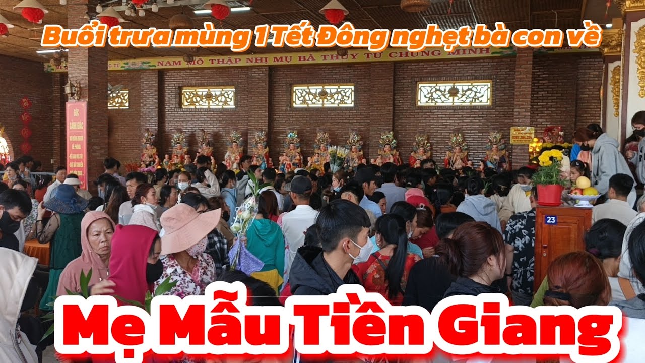 Buổi trưa mùng 1 Tết đông nghẹt bà con về Mẹ Mẫu Tiền Giang trong ngày đầu năm