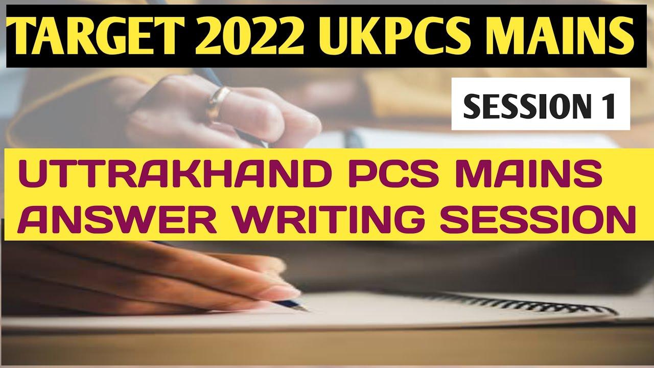 Uttrakhand PCS mains answer writing session|| ukpsc mains answer writing||study endeavour