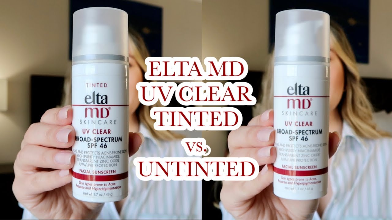 ELTA MD UV CLEAR *TINTED* VS. *UNTINTED* | The Best Sunscreen for Acne Prone Skin?