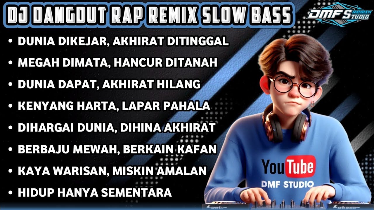 DUNIA DAPAT, AKHIRAT HILANG || DJ DANGDUT RAP REMIX SLOW BASS TERBARU 2025 #djremix 
