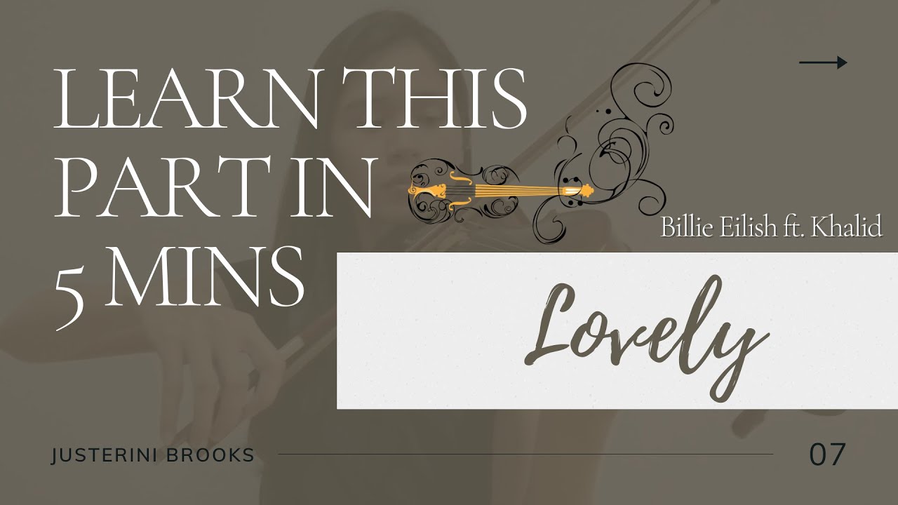 LOVELY - Billie Eilish, Khalid | Learn this part in 5 minutes Violin tutorial