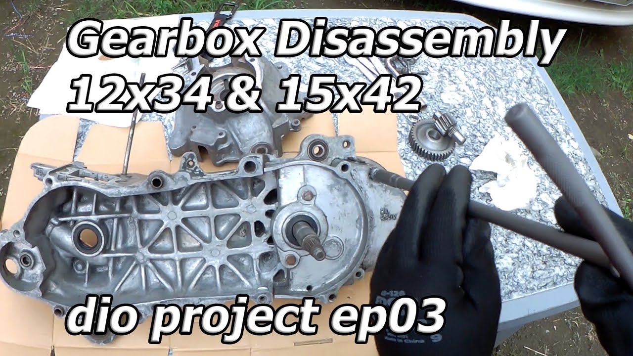 Dio Project Episode 3/ Dio Gearbox disassembly
