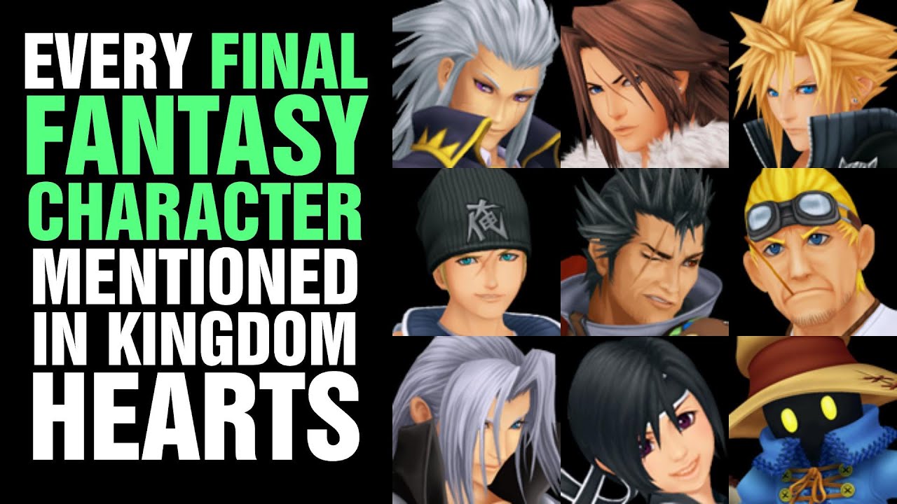 Every Final Fantasy Character Mentioned in Kingdom Hearts