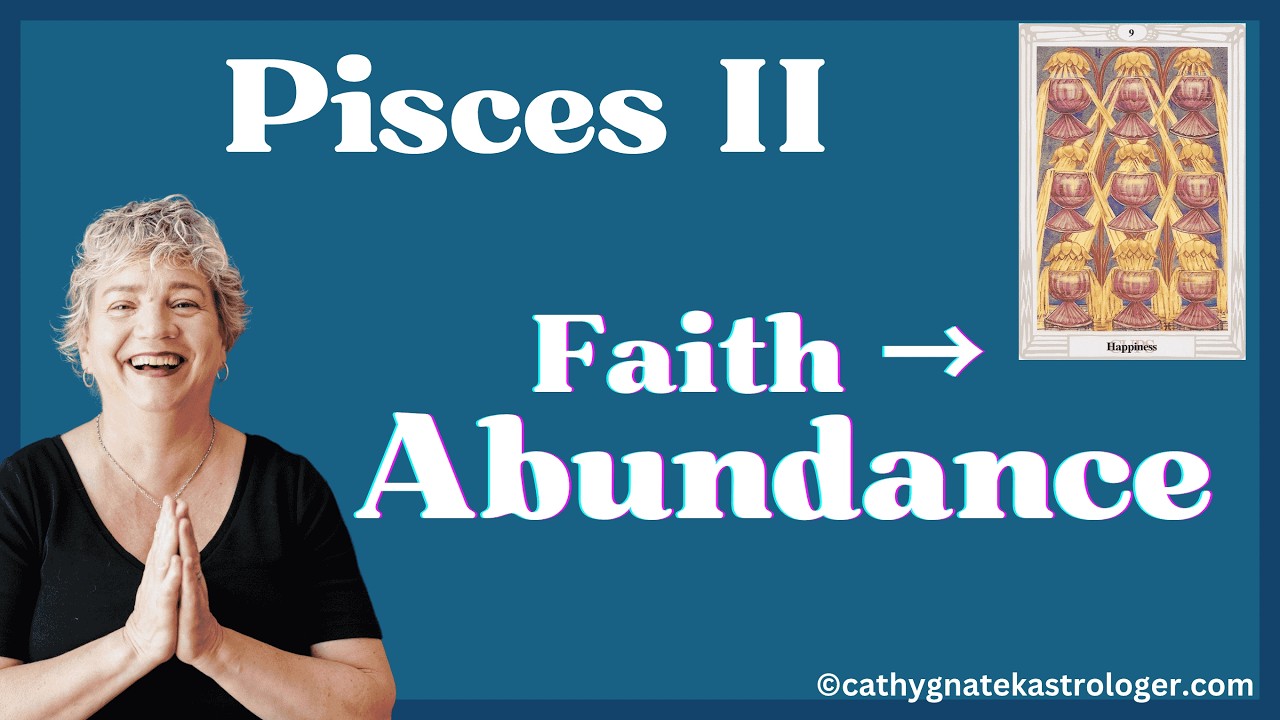 Pisces II Decan Explained: How Abundance Flows from Faith in Life