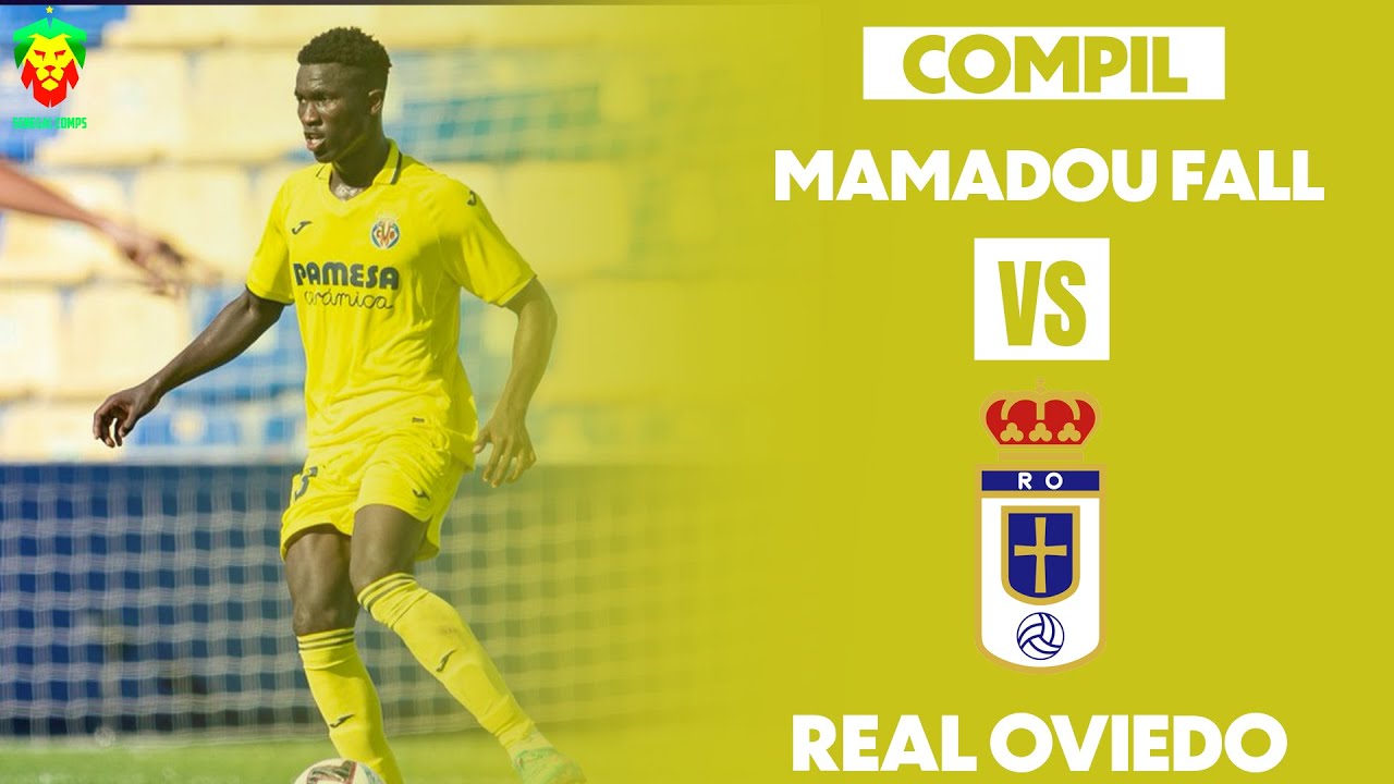 Mamadou Mbacke Fall vs Real Oviedo