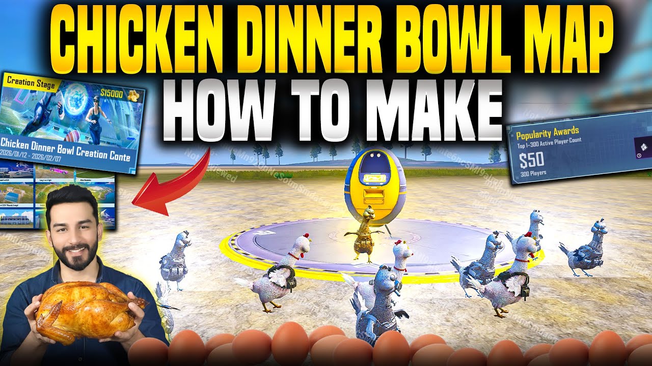 HOW TO MAKE CHICKEN DINNER BOWL MAP IN WOW | WOW CHICKEN DINNER BOWL CREATION CONTEST RULES & MAPS