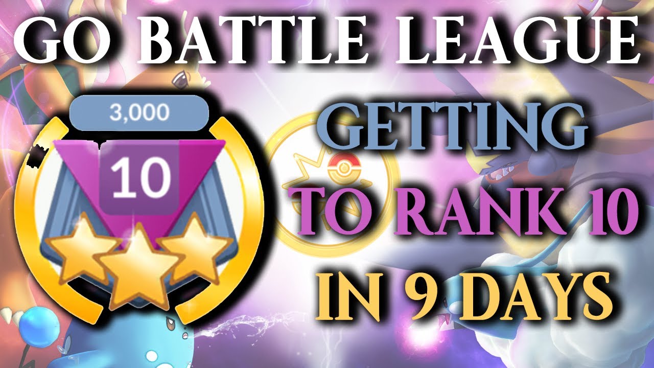 GO Battle League: How I Reached Rank 10 In 9 Days (Season 1)