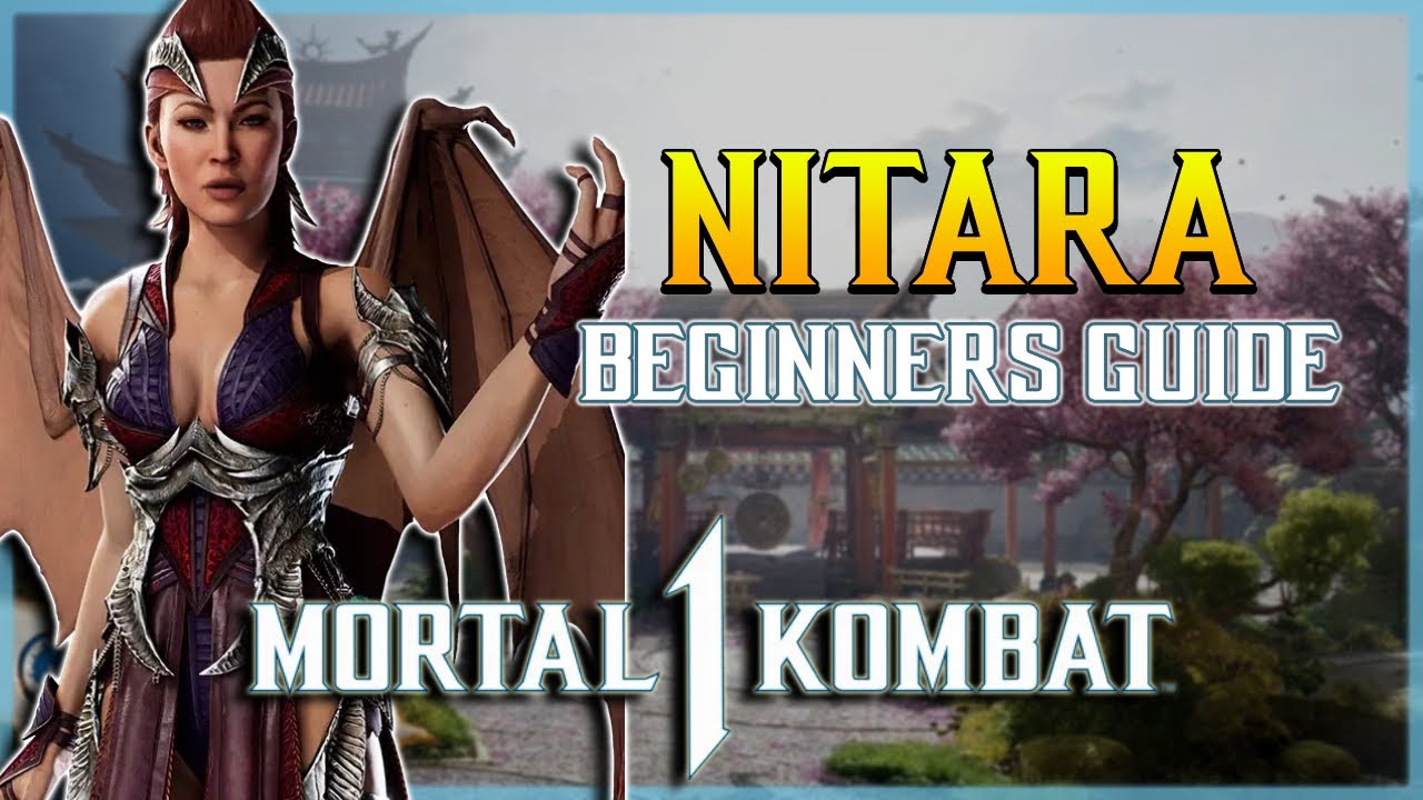 Mortal Kombat 1 BEGINNER GUIDE - NITARA