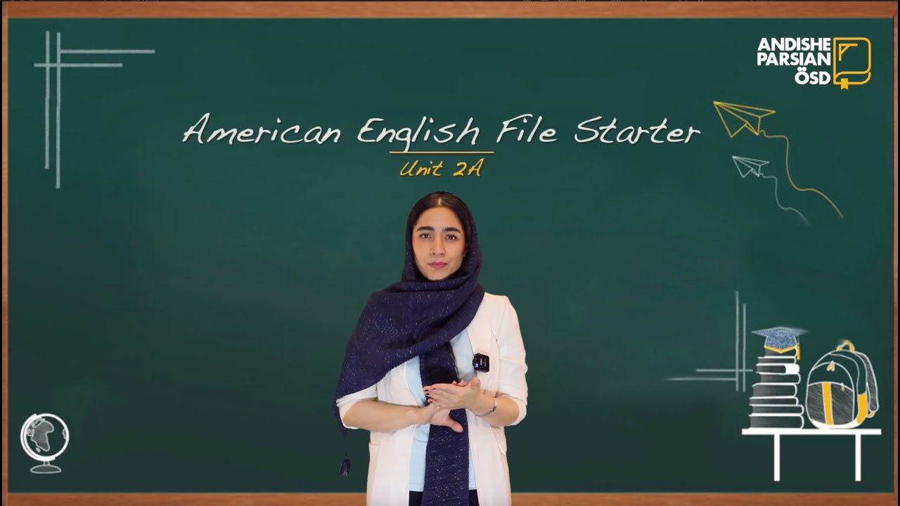 American English File Starter - Unit 2A آموزش کتاب و درس