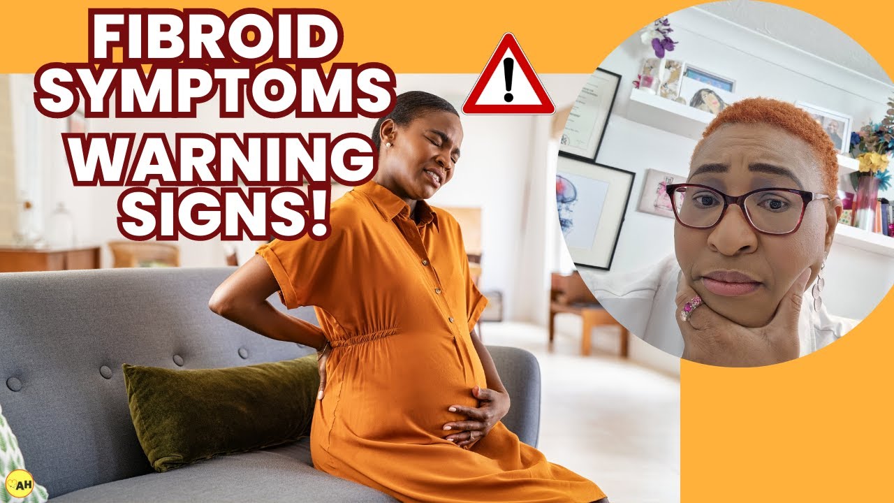 Doctor Explains Fibroid Symptoms: Don't Wait For Answers