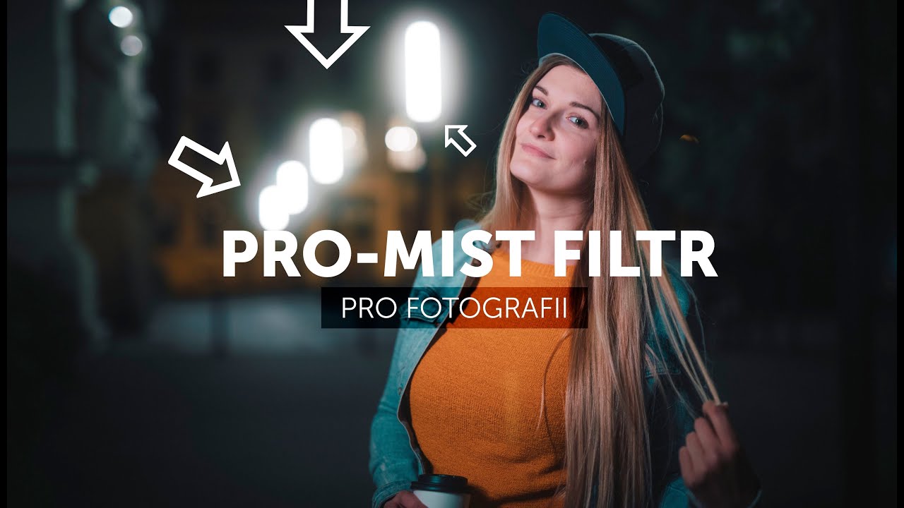 Zkoušíme Black Mist filtr a vyrábíme domácí alternativu