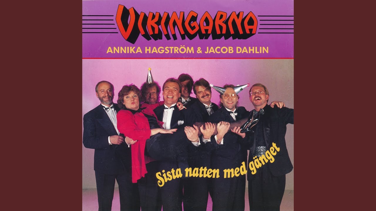 Sista natten med gänget (feat. Annika Hagström, Jacob Dahlin)