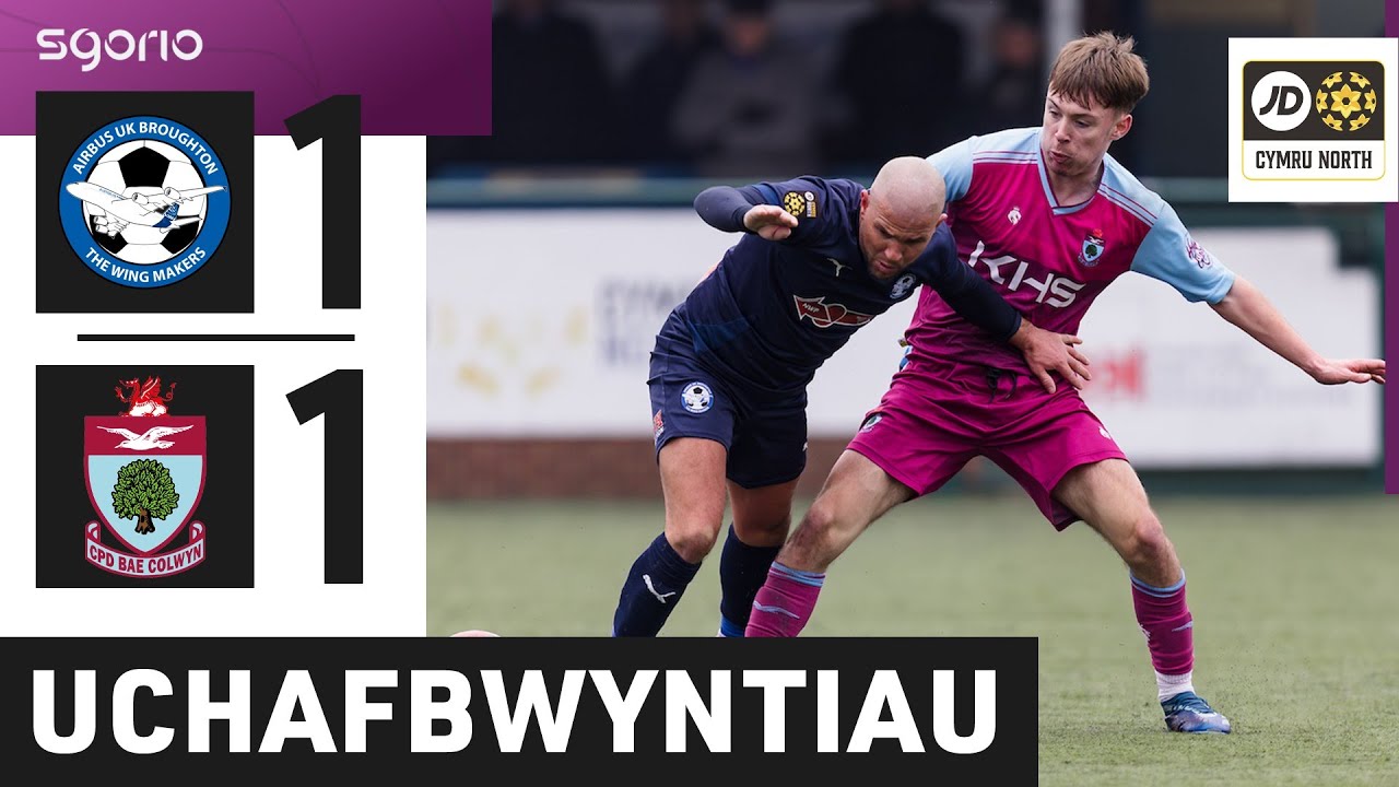 Uchafbwyntiau | Highlights: Airbus UK 1-1 Bae Colwyn | JD Cymru North