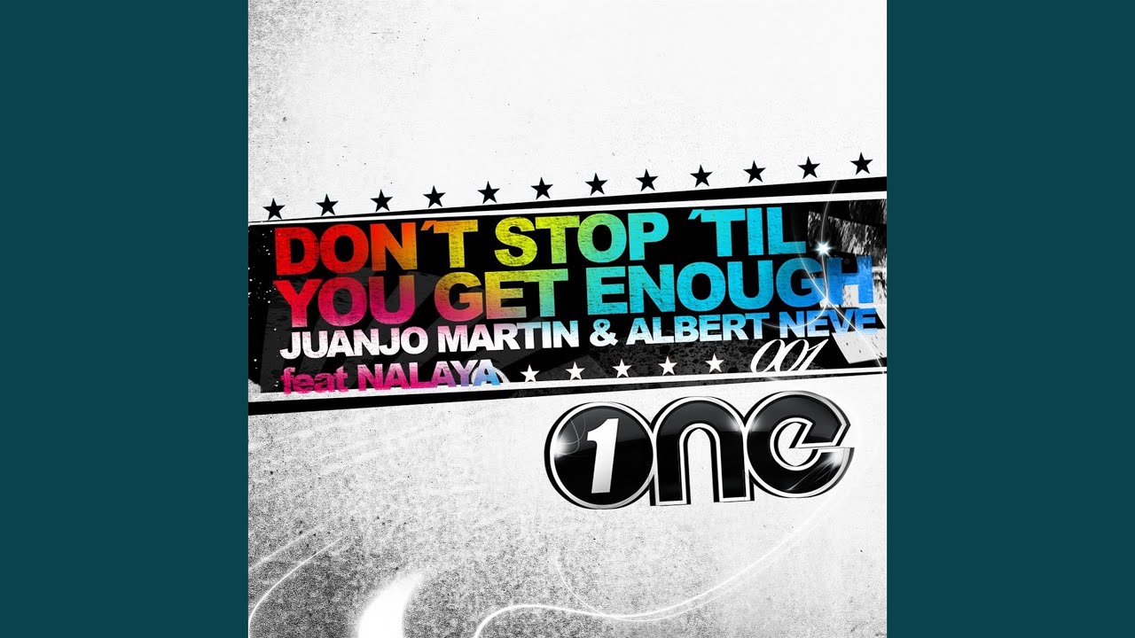 Don't Stop 'Till You Get Enough