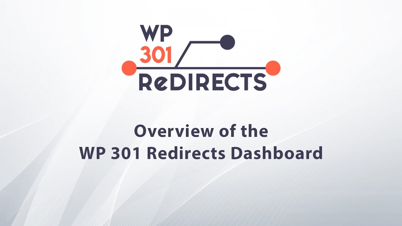 Overview of WP 301 Redirects Dashboard