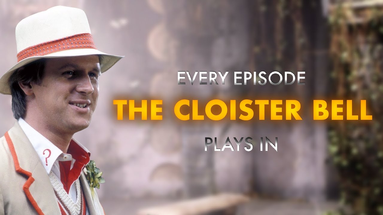 Every Episode The Cloister Bell Plays In | Doctor Who