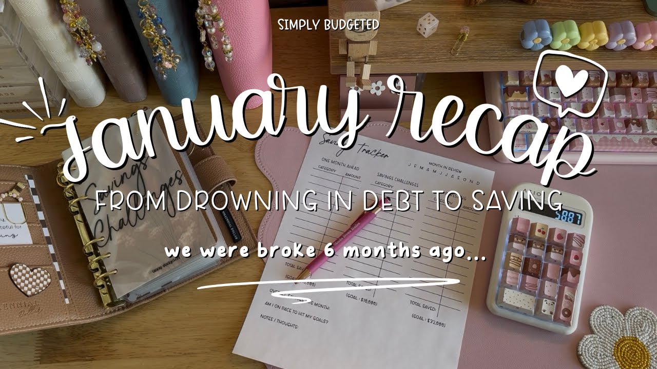 From Drowning in Debt to Saving Again | January Savings & Investing Recap