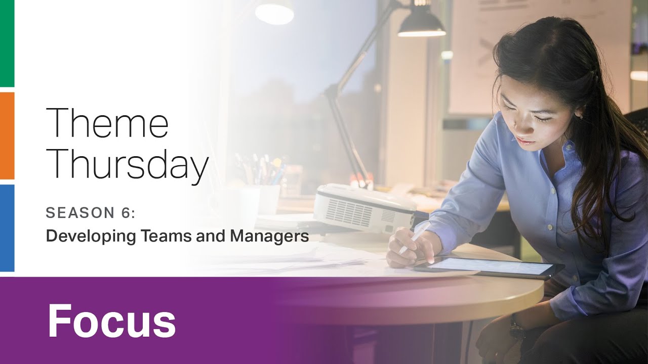 CliftonStrengths Focus Theme: Developing Teams and Managers -- Theme Thursday -- S6