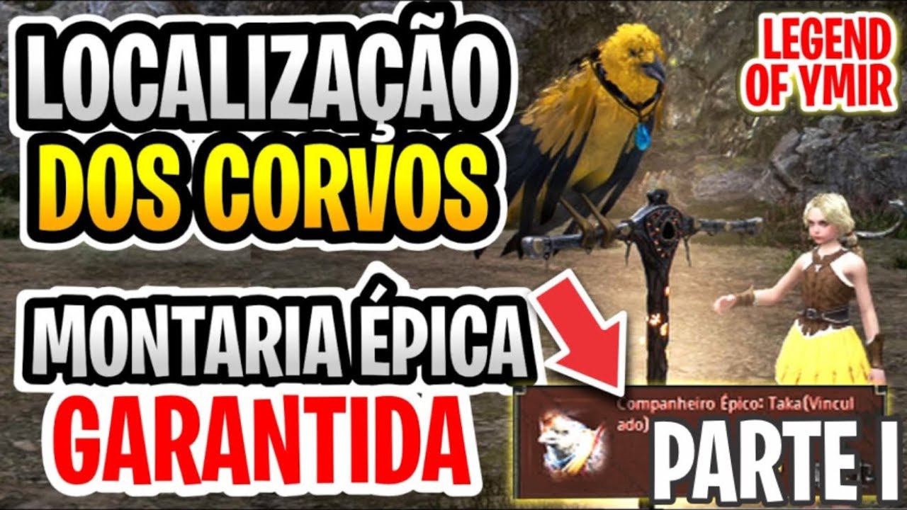 LOCALIZAÇÃO DOS MIRANTES / CORVOS - LEGEND OF YMIR