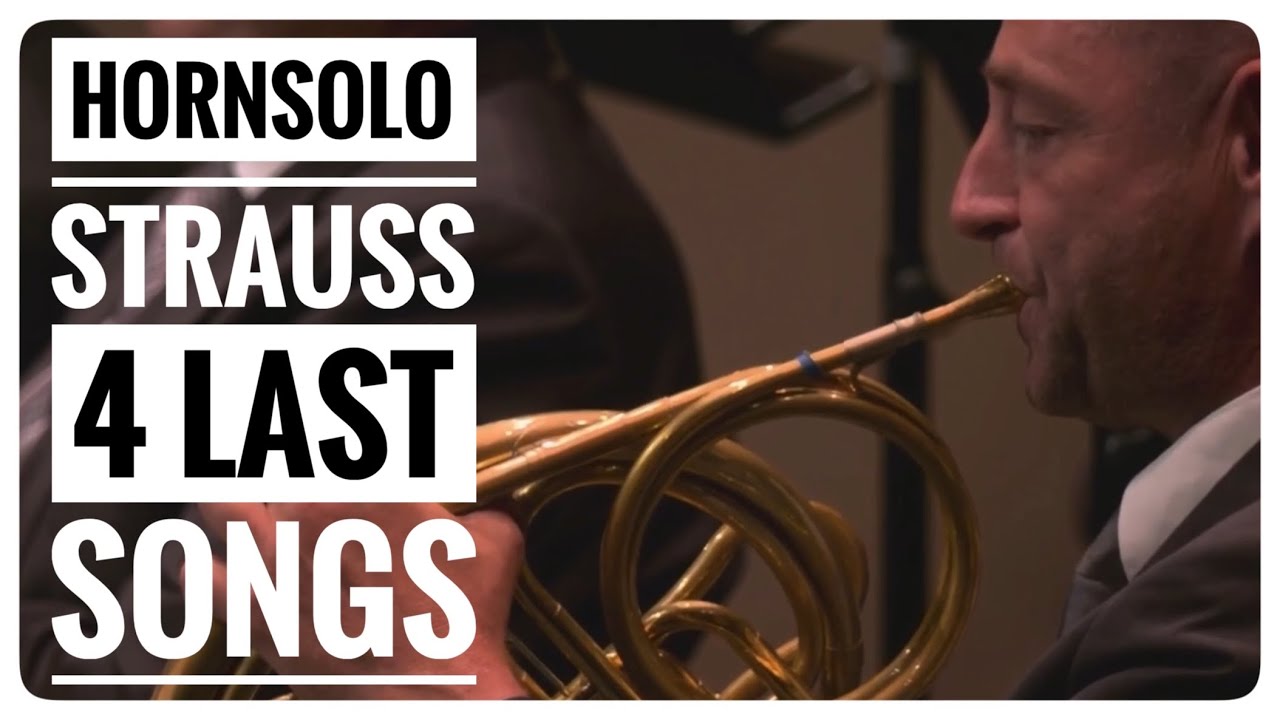 Strauss's Four Last Songs, Horn Solo
