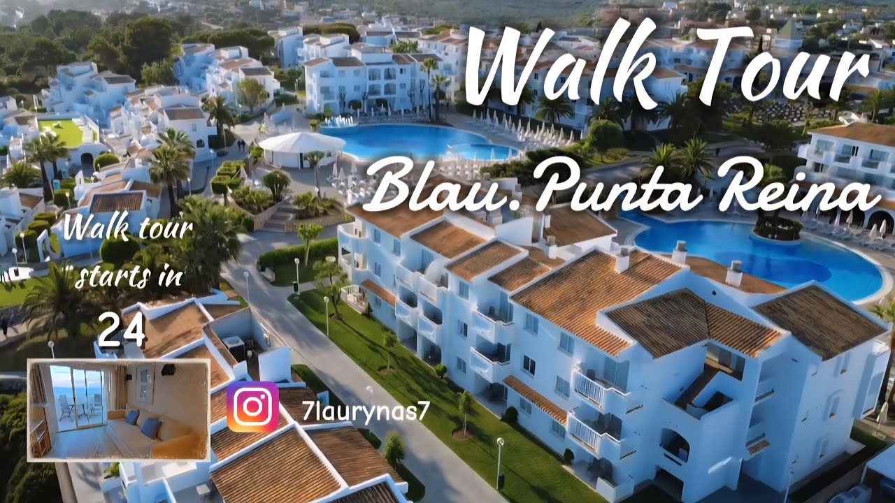 🌟🌟🌟🌟BLAU PUNTA REINA Resort HOTEL in Mallorca