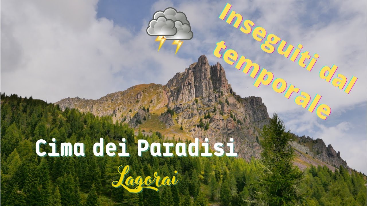 Cima dei Paradisi  LAGORAI