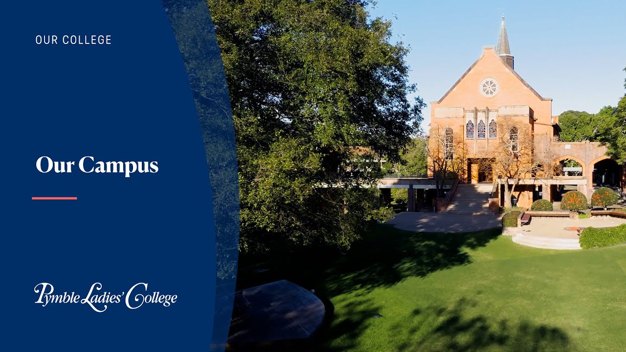 Our Campus | Pymble Ladies' College