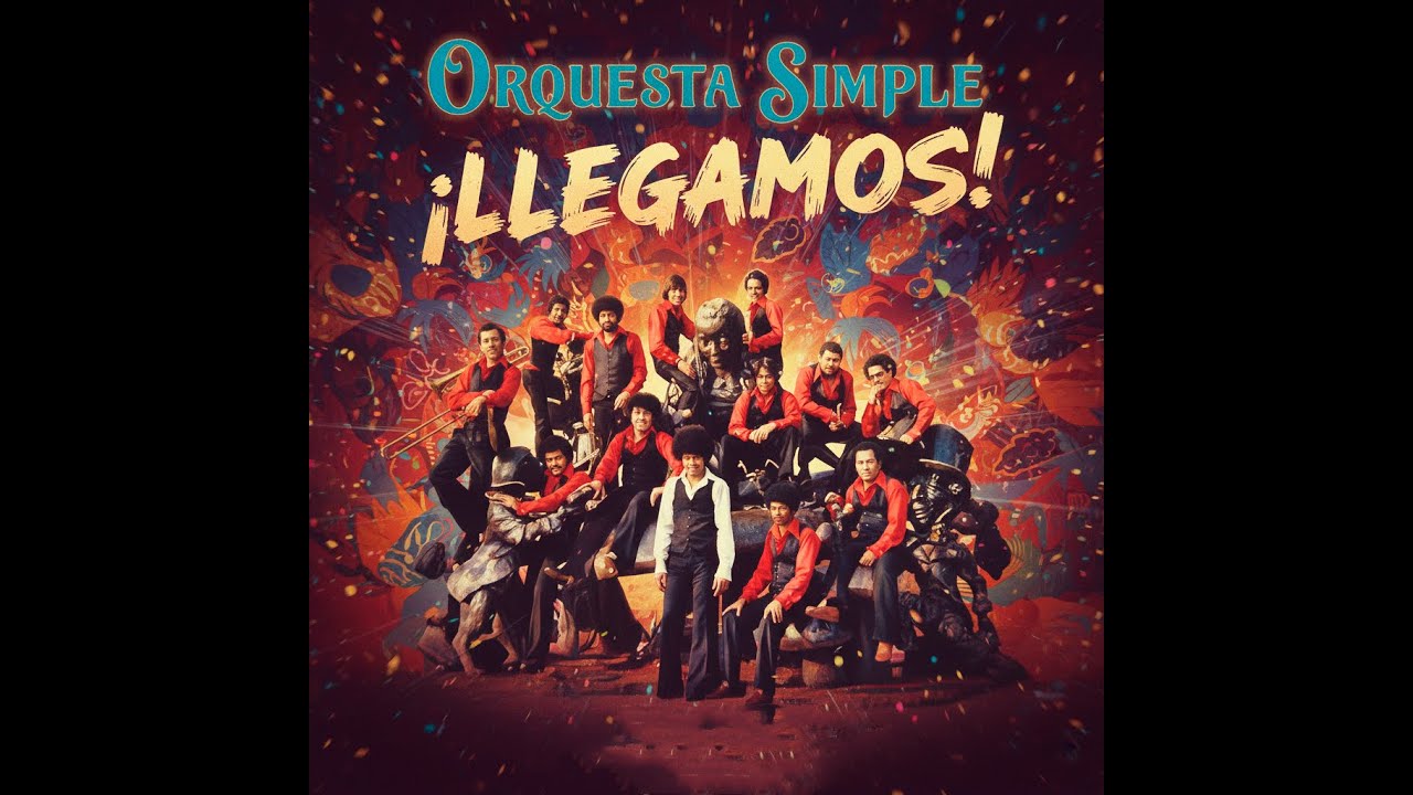 Orquesta Simple - Como No Se Explican