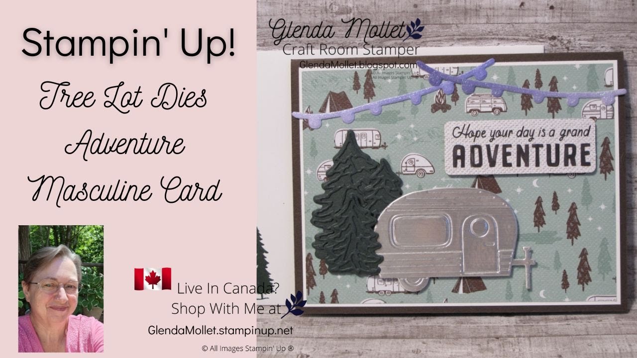 The Stampin' Up! Tree Lot Dies meet the He's The Man Designer Paper for a wonderful Masculine Card!