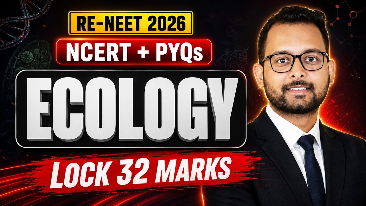 CRASH COURSE: Complete Ecology (PART 1) | NCERT + PYQ's | Baibhav Sir