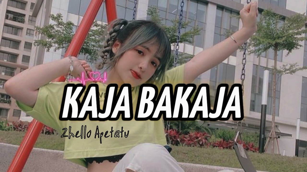 MINANG KAJA BAKAJA || ZHELLO APETATU ™L.R.C