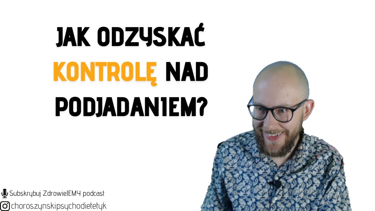 Jak odzyskać kontrolę nad podjadaniem? | FitMIND live