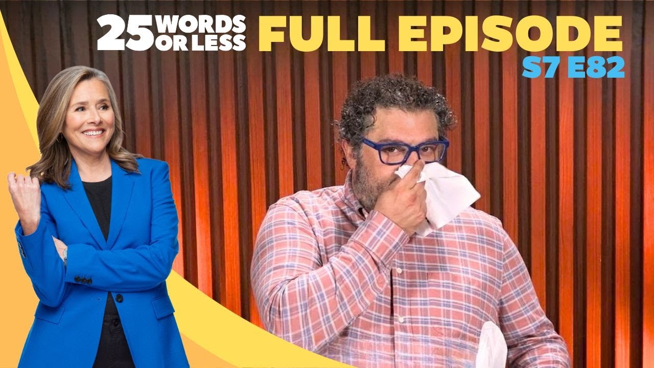 A Quiet Word That Caused Loud Panic | 25 Words or Less Game Show | S7 E82