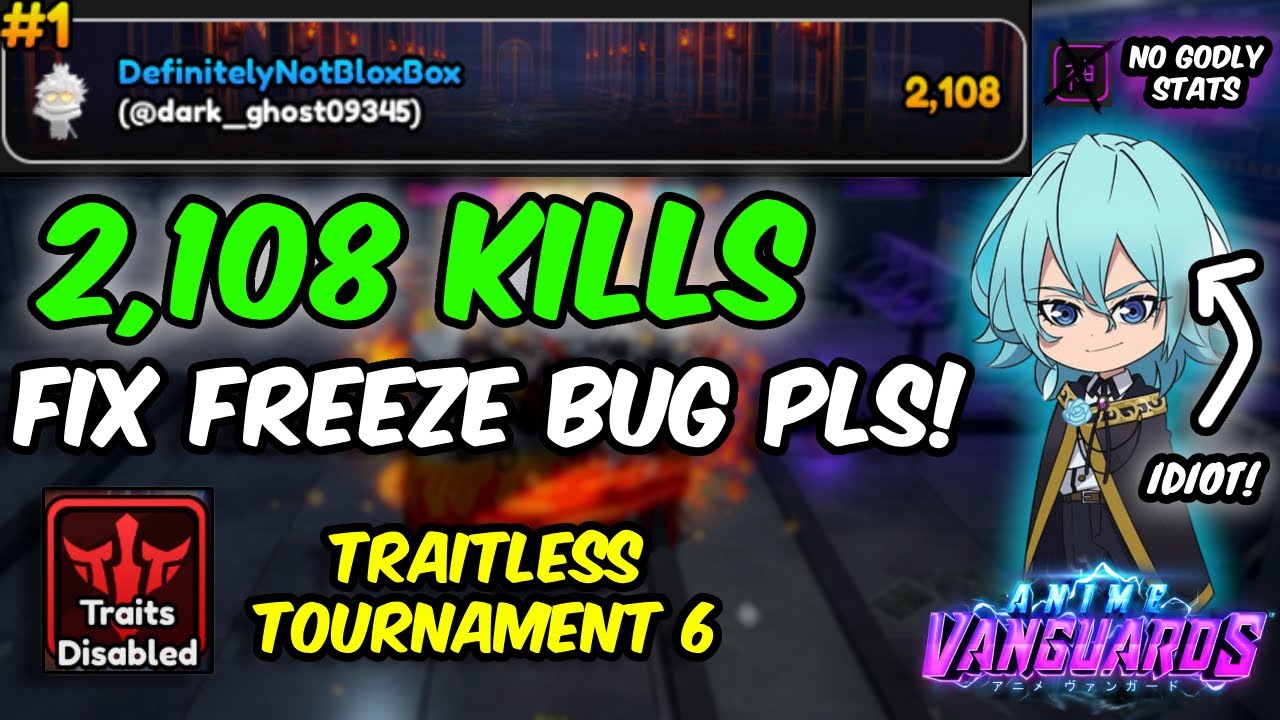 [TRAITLESS] 2108 KILLS IN 