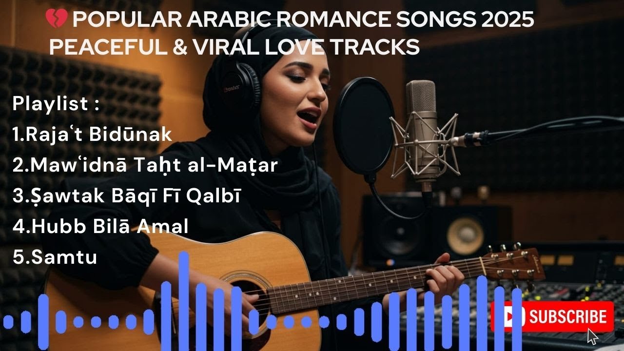 Popular Arabic Romance Songs 2025 💔 | Peaceful & Viral Love Tracks